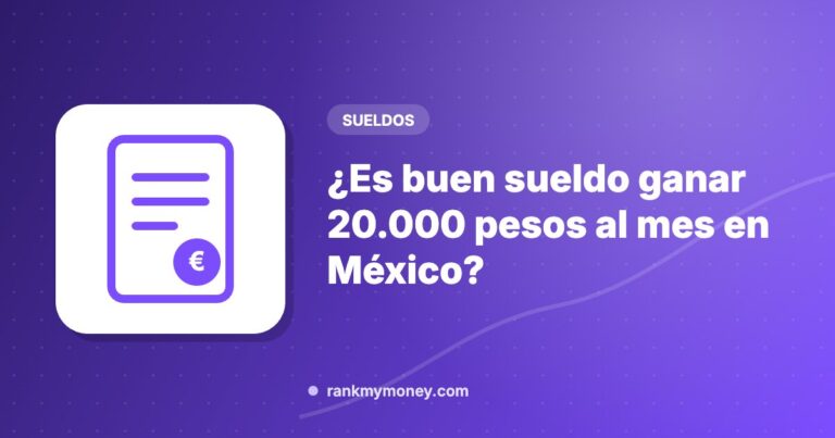 Ilustración sobre: ¿Es buen sueldo ganar 20.000 pesos al mes en México?
