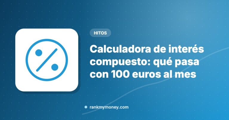 Ilustración sobre: Calculadora de interés compuesto: qué pasa con 100 euros al mes