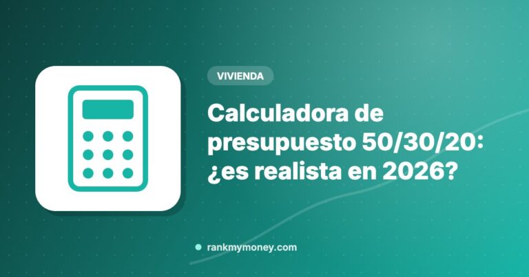 Ilustración sobre: Calculadora de presupuesto 50/30/20: ¿es realista en 2026?