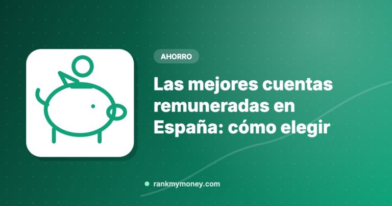 Ilustración sobre: Las mejores cuentas remuneradas en España: cómo elegir