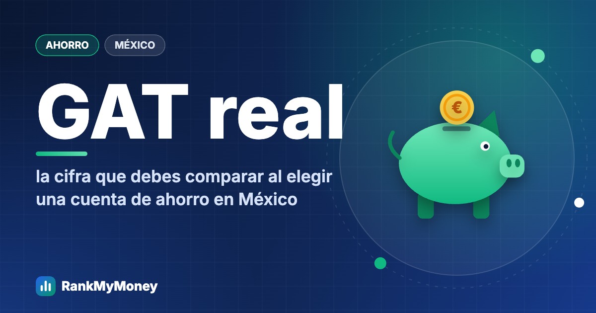 Mejores cuentas de ahorro en México: cómo comparar rendimientos