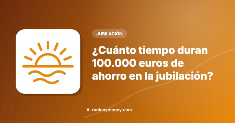 Ilustración sobre: ¿Cuánto tiempo duran 100.000 euros de ahorro en la jubilación?